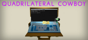 Quadrilateral Cowboy