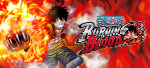 ONE PIECE BURNING BLOOD