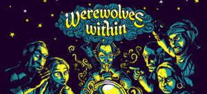 Werewolves Within™