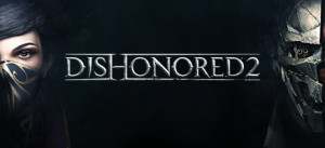 Dishonored 2