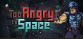 Too Angry To Space