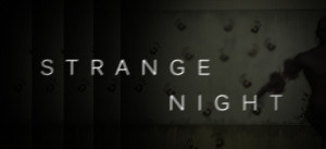 Strange Night