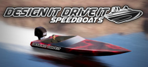 Design It, Drive It : Speedboats