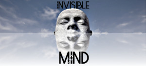 Invisible Mind