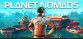 Planet Nomads