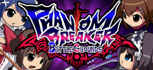 Phantom Breaker: Battle Grounds