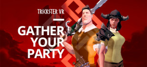 Trickster VR