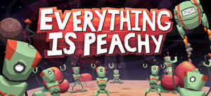 Everything Is Peachy