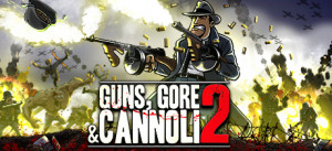 Guns, Gore And Cannoli 2