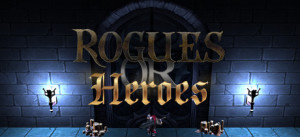 Rogues Or Heroes