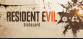 RESIDENT EVIL 7