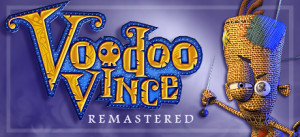 Voodoo Vince: Remastered