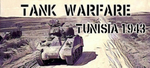 Tank Warfare:Tunisia 1943