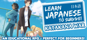 Learn Japanese To Survive! Katakana War