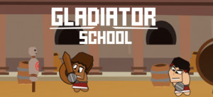 Gladiator School