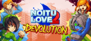 Noitu Love 2: Devolution