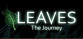 LEAVES - The Journey