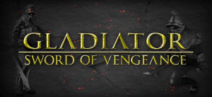 Gladiator: Sword Of Vengeance