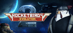 Rocketbirds 2 Evolution