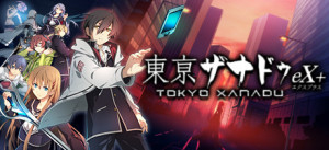 Tokyo Xanadu EX+