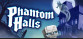 Phantom Halls