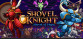 Shovel Knight: Shovel Of Hope