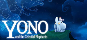 Yono And The Celestial Elephants