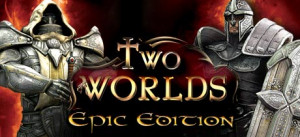 Two Worlds - Epic Edition