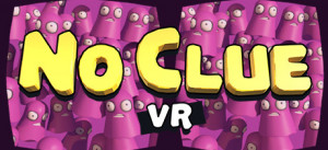 No Clue VR