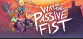 Way Of The Passive Fist