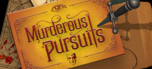 Murderous Pursuits