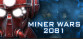 Miner Wars 2081