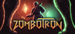 Zombotron