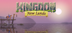 Kingdom: New Lands