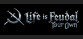 Life Is Feudal: Your Own