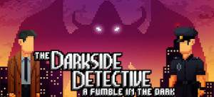 The Darkside Detective: A Fumble In The Dark