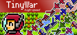 TinyWar High-speed