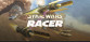 Star Wars™: Episode I Racer™