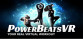 PowerBeatsVR