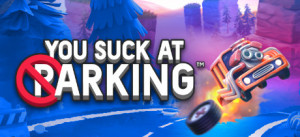 You Suck At Parking