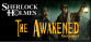 Sherlock Holmes: The Awakened - Remastered