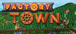 Factory Town