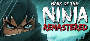 Mark Of The Ninja Remastered