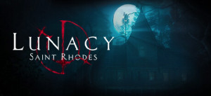 Lunacy: Saint Rhodes