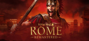 Total War: ROME REMASTERED