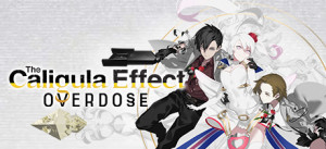 The Caligula Effect: Overdose