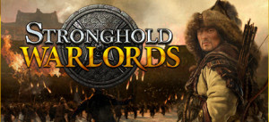 Stronghold: Warlords