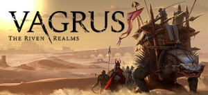 Vagrus - The Riven Realms