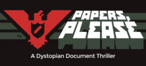 Papers, Please