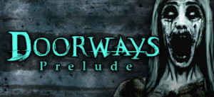 Doorways: Prelude